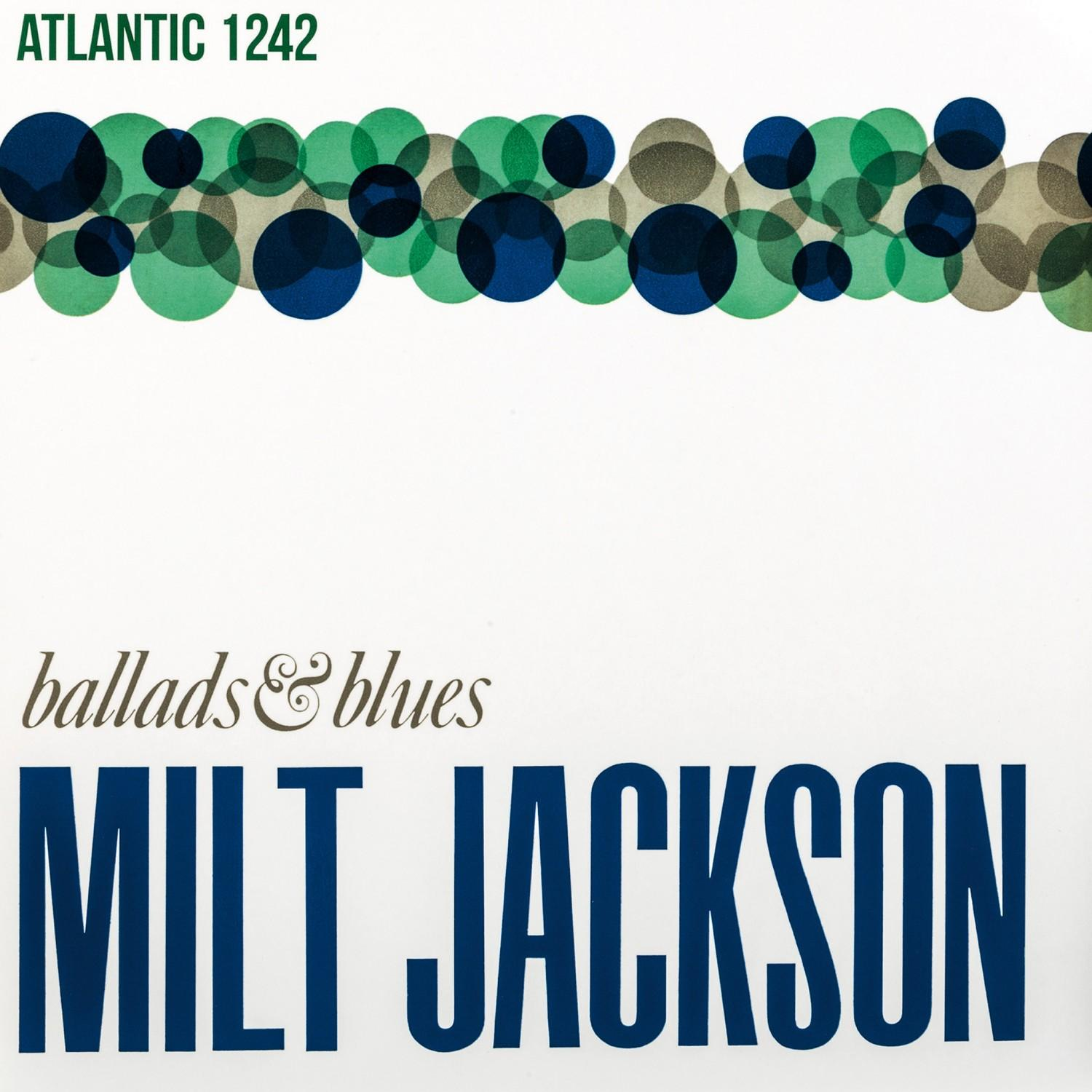 Milt Jackson 'Ballads & Blues' című albumának borítója. Kék cím fehér háttéren, zöld és kék formákkal.