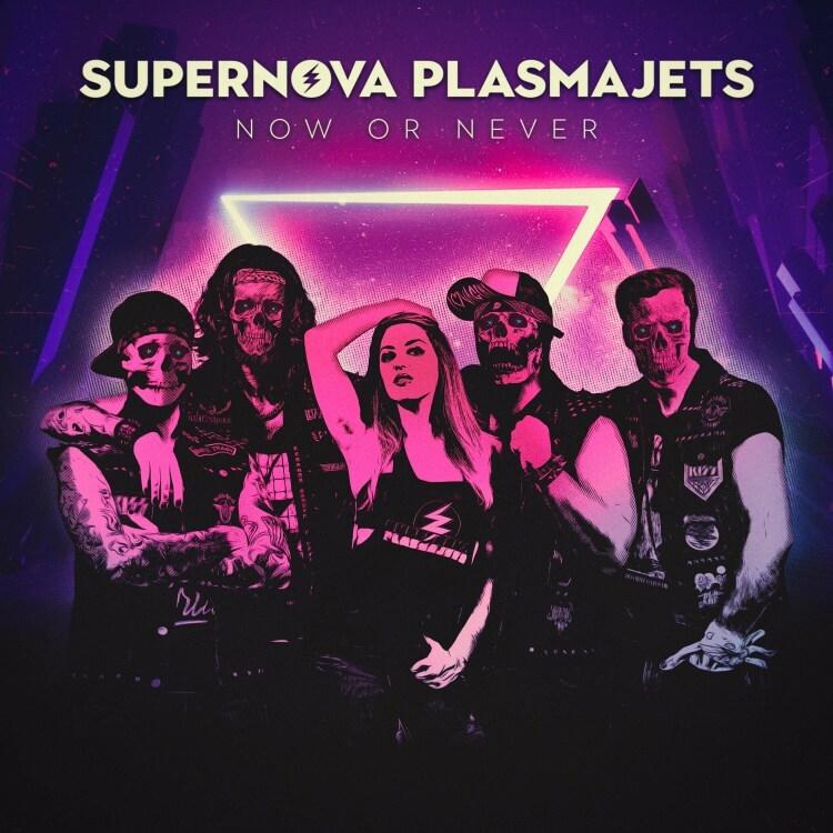 OR Supernova NOW NEVER - - Plasmajets (CD)