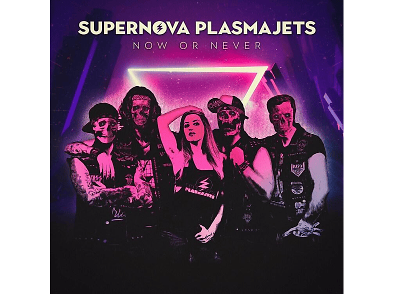 Supernova Plasmajets - NOW OR NEVER  - (CD)