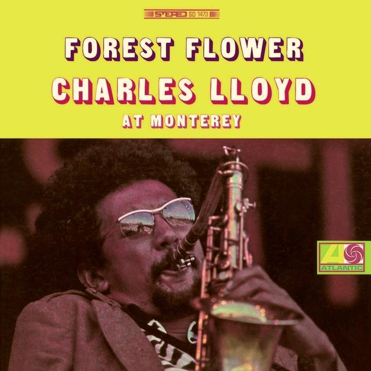 Album borító. Charles Lloyd szaxofonozik. Szöveg: Forest Flower, Charles Lloyd At Monterey.