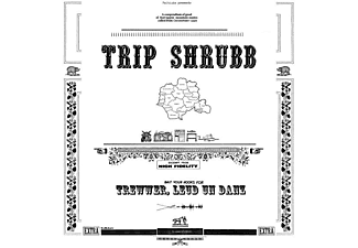 Trip Shrubb - Trewwer,Leud un Danz [LP + Download]