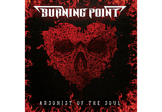 Burning Point - Arsonist Of The Soul (Vinyl LP (nagylemez))