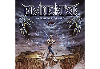 Eradicator - Influence Denied (CD)