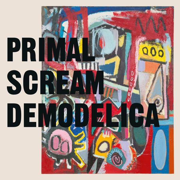Primal Scream - Demodelica - (Vinyl)
