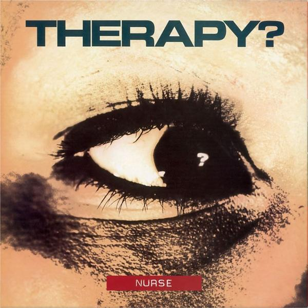 Nurse (CD) - Therapy? -