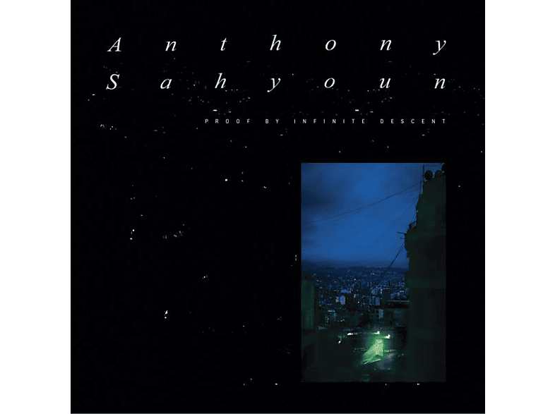 Anthony By Sahyoun Proof Descent (Vinyl) Infinite - -