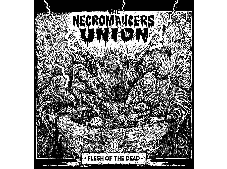 The Necromancers Union – Flesh Of The Dead – (Vinyl)