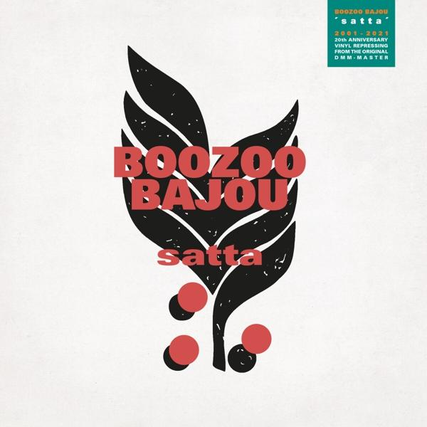 Boozoo Bajou (20th 2LP Satta - Edition) (Vinyl) - Anniversary