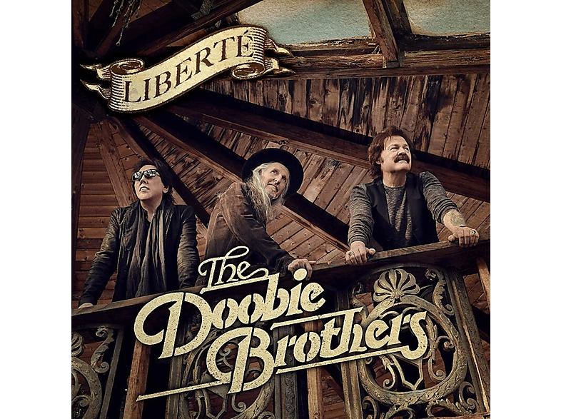 The Doobie Brothers - Liberte  - (CD)
