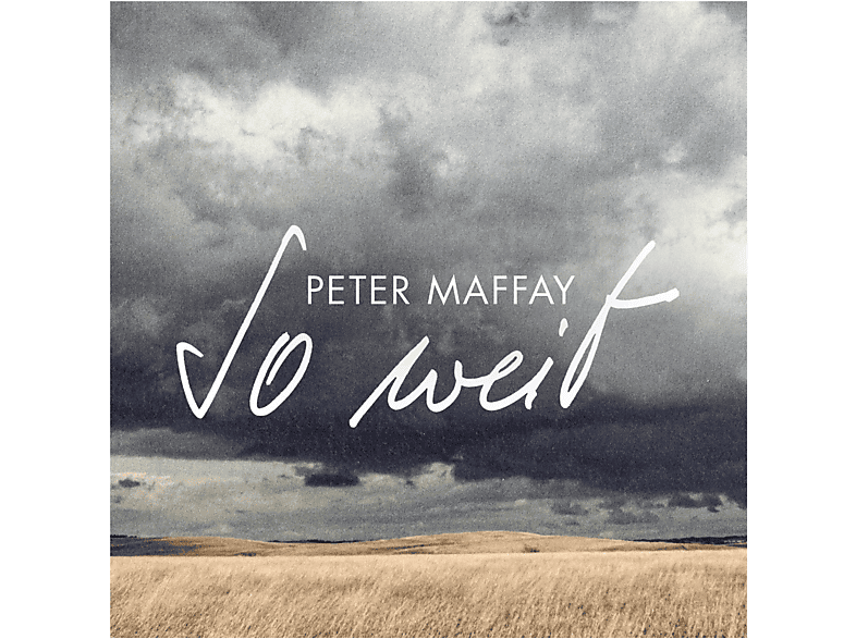 Peter Maffay – So weit – (CD)