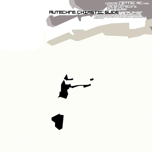 Autechre - Chiastic Slide Download) + - (LP