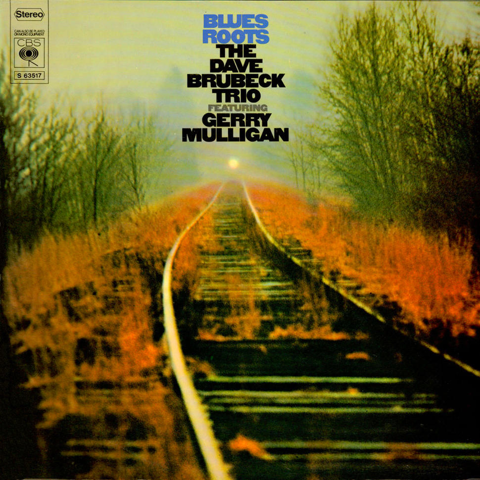 Album borító: Vasúti sínpár a fény felé. Cím: Blues Roots, The Dave Brubeck Trio featuring Gerry Mulligan.