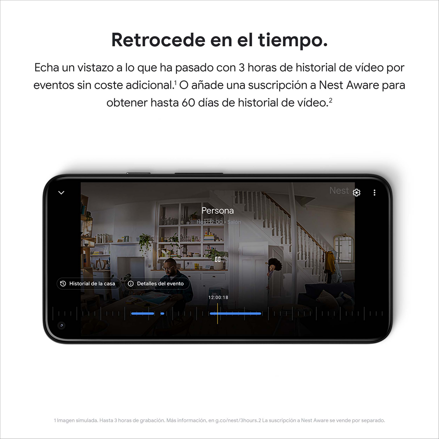 Un smartphone muestra un video desde el interior de una casa, con texto sobre historial de video.