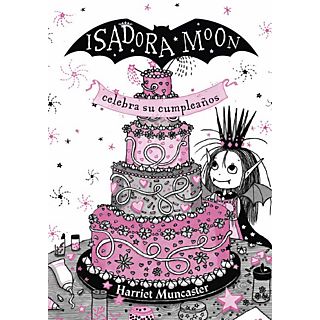 Isidora Moon Celebra Su Cumpleaños (Ed. Especial 4) - Harriet Muncaster