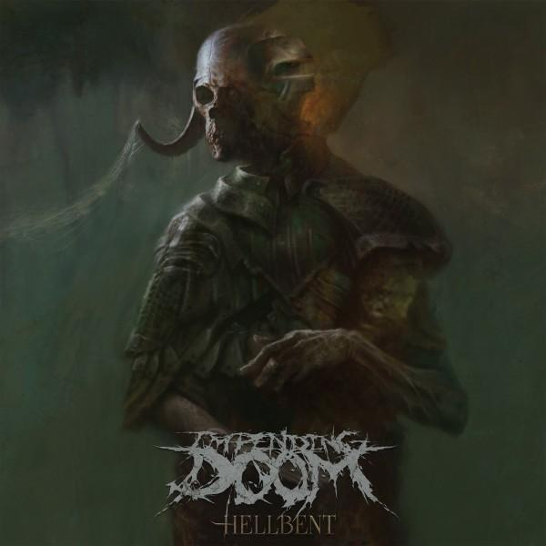 Impending Doom - Hellbent  - (CD)