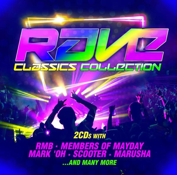 Albumcover für 'Rave Classics Collection'. Enthält Konzertpublikum und leuchtenden Text.