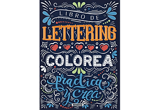 Libro de Lettering. Colorea, Practica y Crea 2 - Susaeta