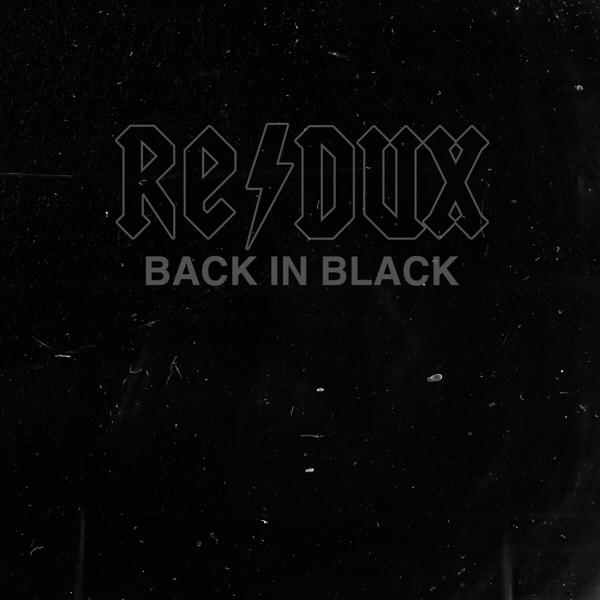 Zwarte albumhoes met witte 'Re/Dux' tekst en 'Back in Black' eronder.