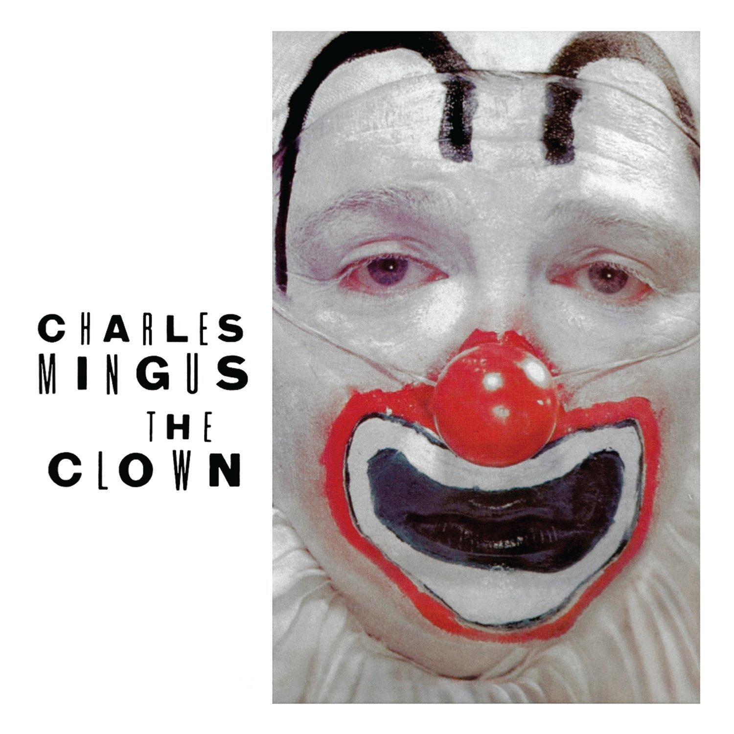 Charles Mingus portréja bohóc sminkben, a 'Charles Mingus The Clown' felirattal.