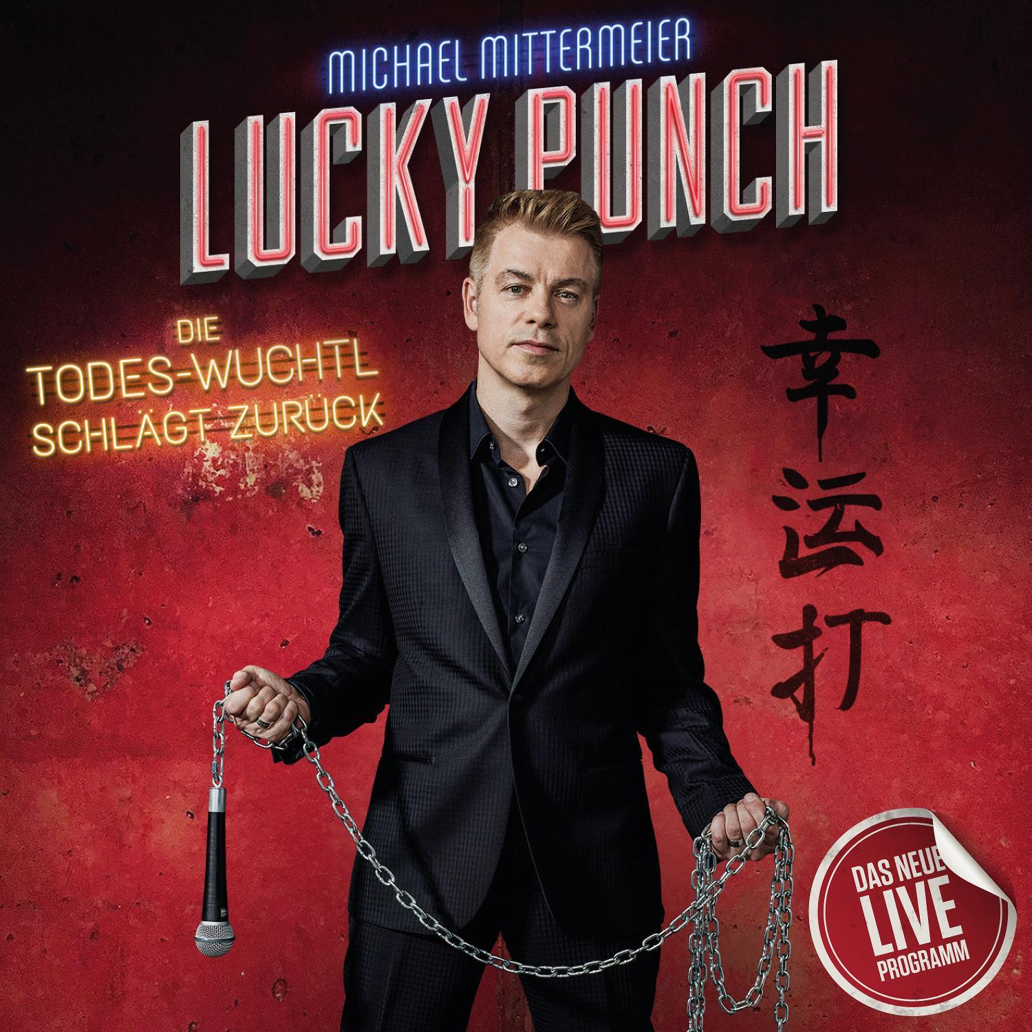 Michael Mittermeier - LUCKY PUNCH (LIVE)  - (CD)