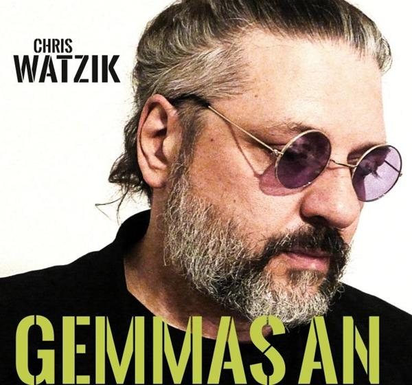 Chris Watzik - Gemmas an [CD]