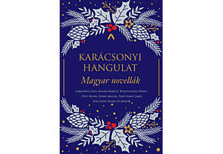 Athenaeum Kiadó - Karácsonyi hangulat - Magyar novellák