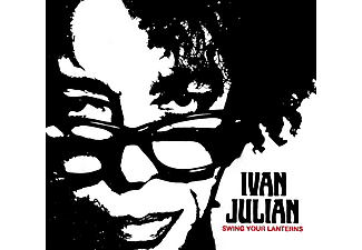 Ivan Julian - SWING YOUR LANTERNS  - (CD)