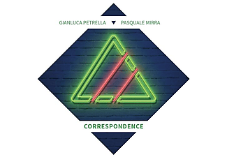 Petrella,Gianluca/Mirra,Pasquale - Correspondence (Digipak)  - (CD)