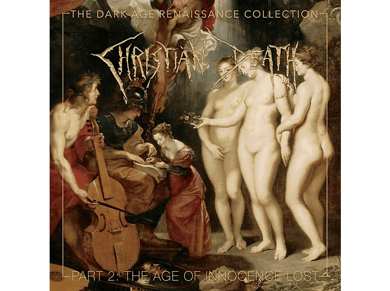 Christian Death – DARK AGE RENAISSANCE COLLECTION 2 – (CD)