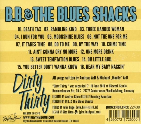 B.B.+BLUES SHACKS - Dirty Thirty  - (CD)