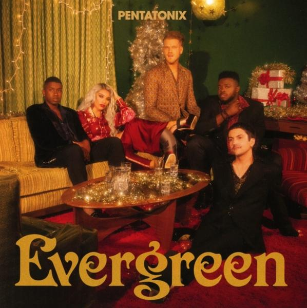 Evergreen - Pentatonix (CD) -