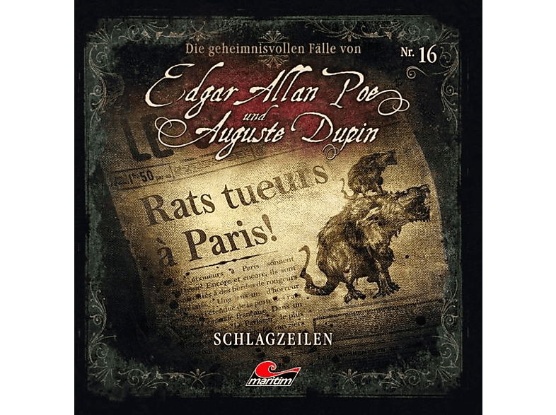 Poe,Edgar Allan/Dupin,Augustine - Folge 16 - Schlagzeilen - (CD)