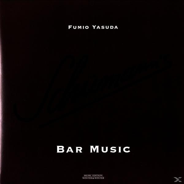Fumio Yasuda - SCHUMANNS BAR MUSIC  - (Vinyl)