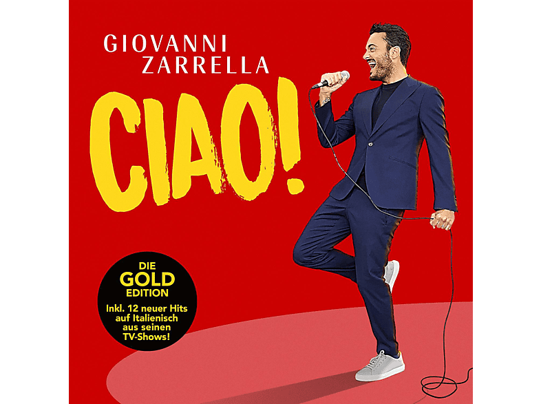 Giovanni Zarrella - CIAO! (Gold Edition) - (CD)