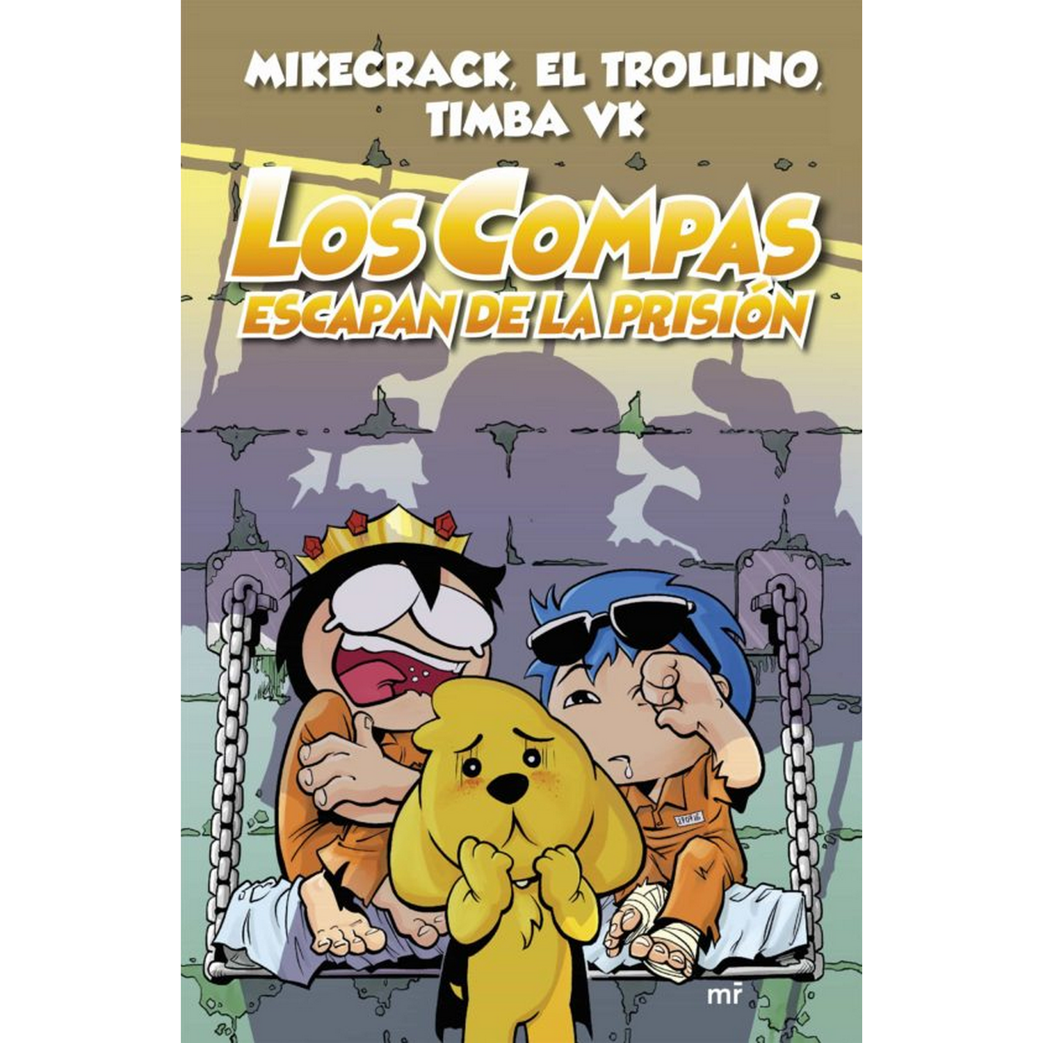 Los Compas Escapan de la vv. aa. infantil. editorial martinez roca. 2. nueva presentación tapa dura libro el trollino y timba vk mikecrack