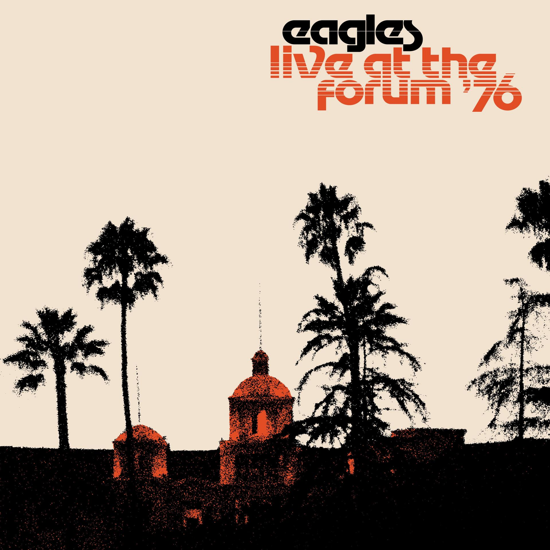Pochette de l'album des Eagles, palmiers et silhouettes de bâtiments sur fond de ciel orange.