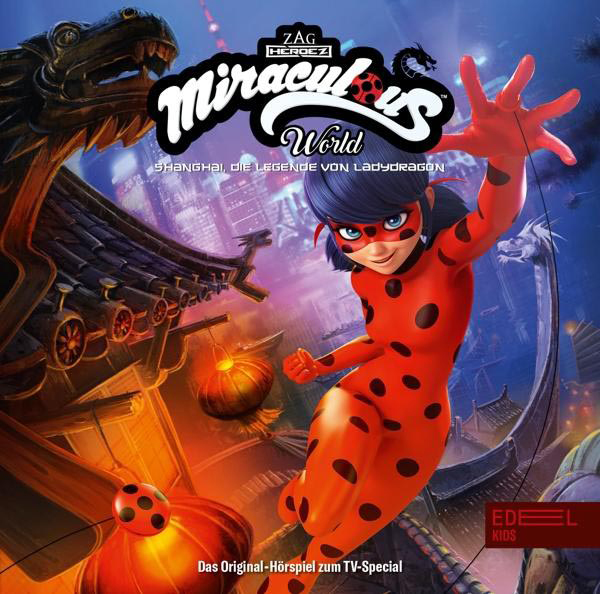 Miraculous - Shanghai:Die Legende von Lady Dragon  - (CD)