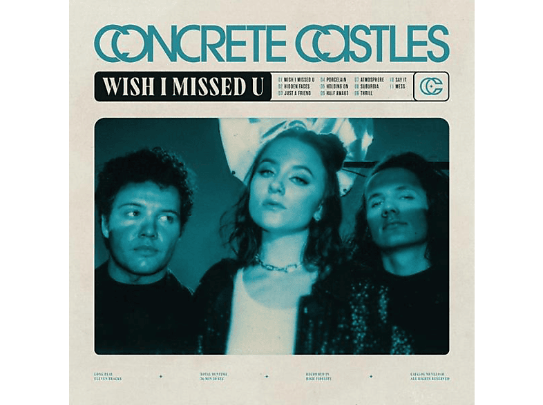Concrete Castles - WISH I MISSED U  - (CD)