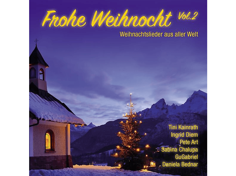 VARIOUS - Frohe Weihnocht Vol.2-Weihnachtslieder Aus Alle - (CD)