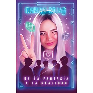 Darian Rojas, De La Fantasía A La Realidad - Darian Rojas