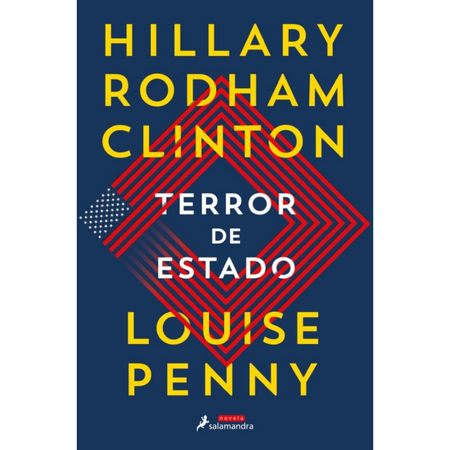 Terror De Estado hillary clinton y louise penny