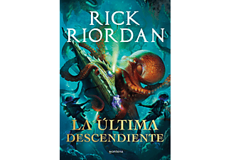 La Última Descendiente - Rick Riordan