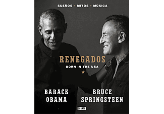 Renegados: Born In The USA - Bruce Springsteen, Barack Obama