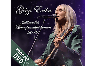 Géczi Erika - Jubileumi és lemezbemutató koncert 2019 (DVD)