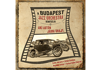 Budapest Jazz Orchestra - Aki autón járni óhajt (CD)