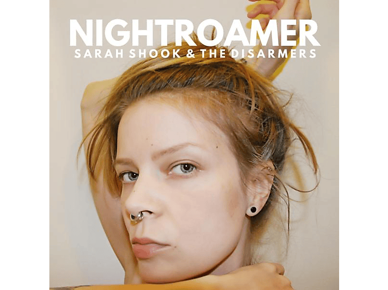 The - - (Vinyl) NIGHTROAMER Sarah Shook & Disarmers