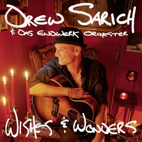 Drew (CD) - Das Endwerk Orchester Sarich WISHES WONDERS And - &