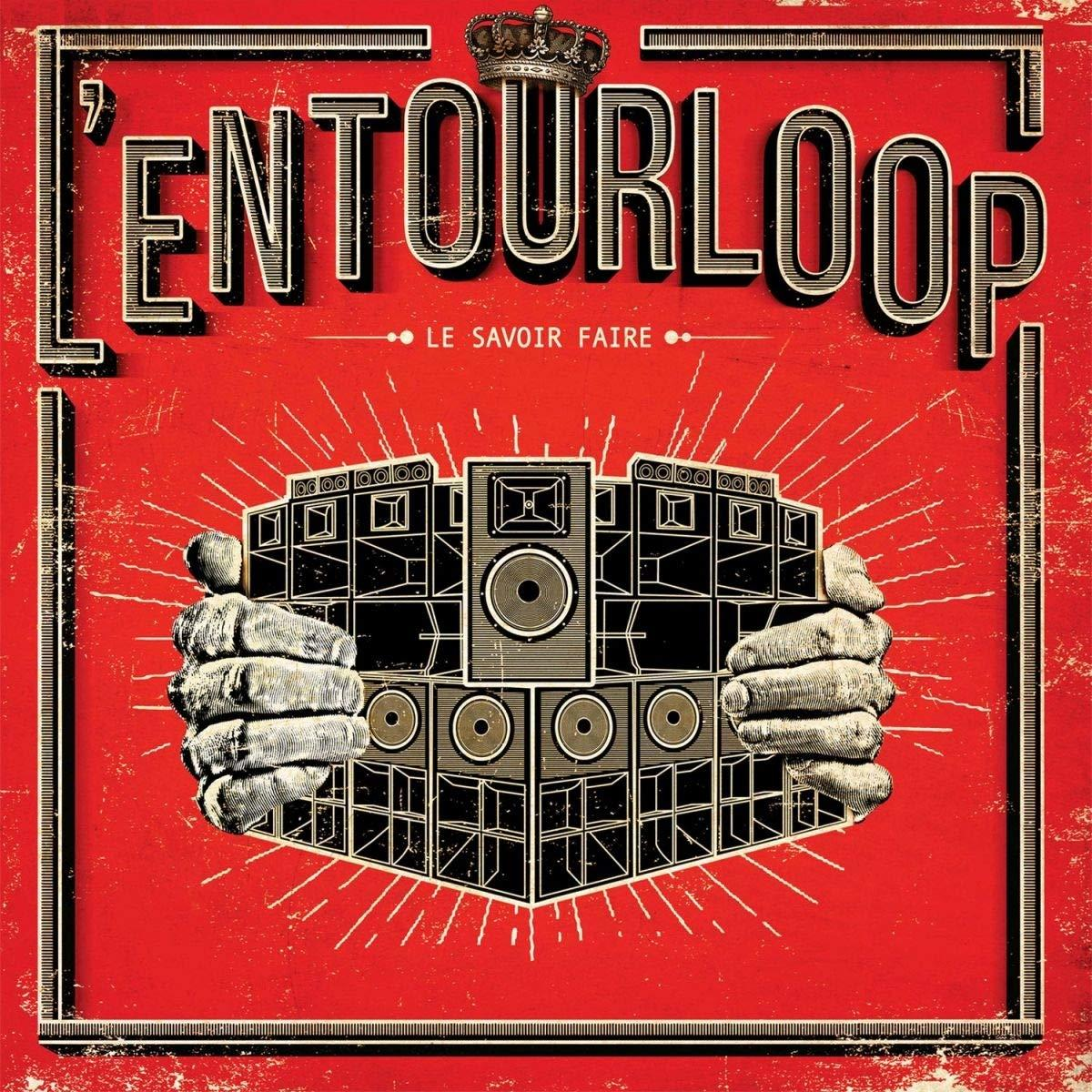 L\'entourloop - Le Faire (Vinyl) - Savoir