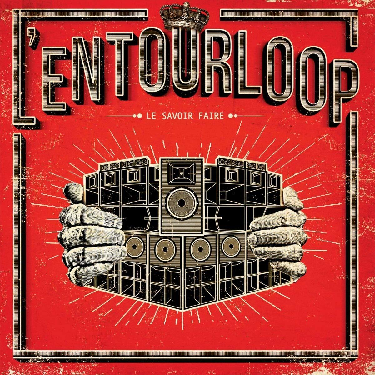 L\'entourloop - Le Savoir - (Vinyl) Faire