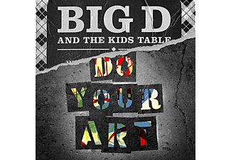 Big D And The Kids Table - Do Your Art  - (CD)